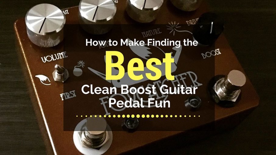 best-clean-boost-guitar-pedal-feature